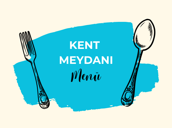 Kent Meydanı Menü