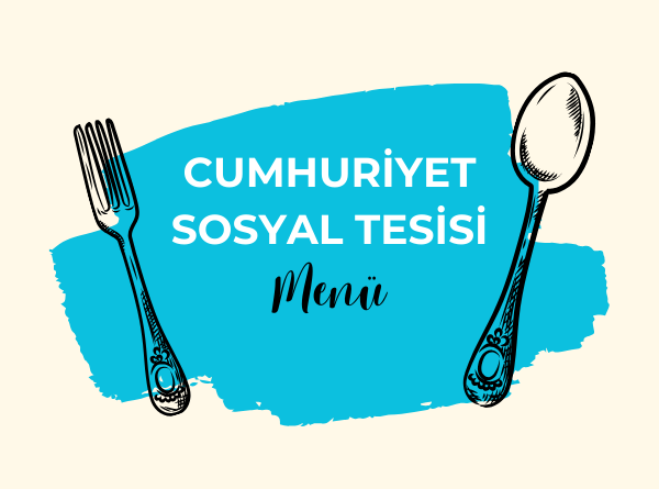 Cumhuriyet Sosyal Tesisi Menü